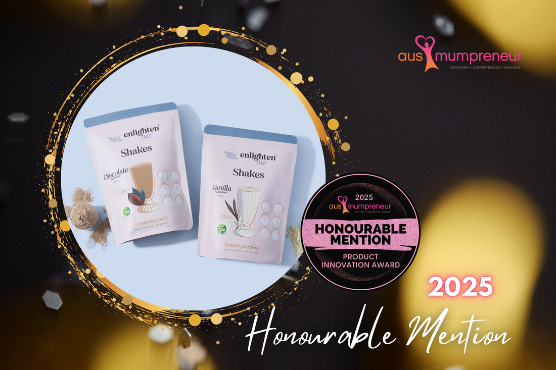 Enlighten Me Shakes Receive Honourable Mention at the 2025 AusMumpreneur Awards