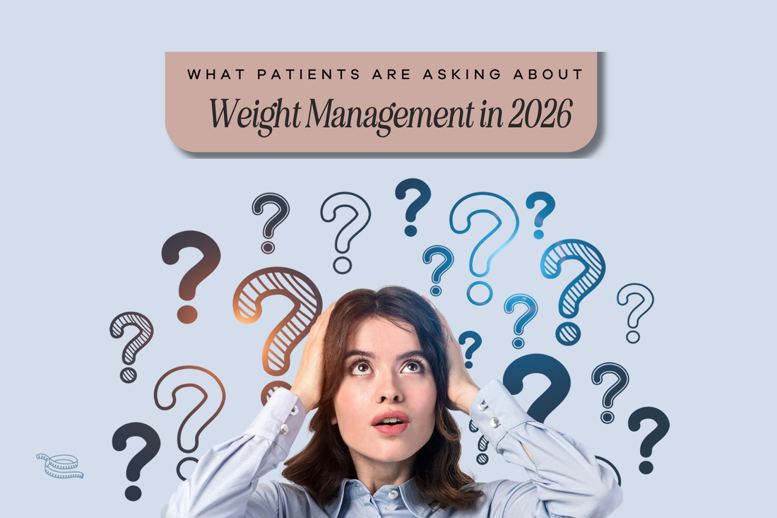 What Patients Are Asking About Weight Management in 2026