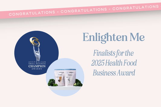 Enlighten Me - Finalists for the Health Food Business Award in the 2025 Australian Small Business Championship Awards