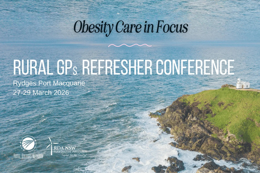 Rural GPs Refresher Conference 2026 - Obesity Care in Focus