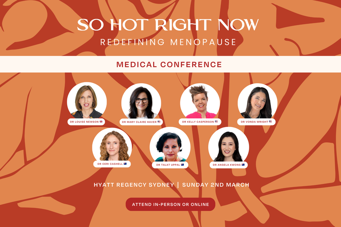 The So Hot Right Now Medical Conference - Transforming Menopause Care for the Australian Community